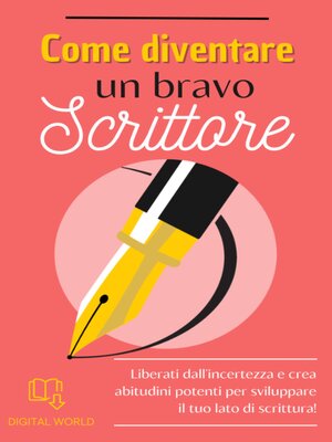 cover image of Come diventare un bravo scrittore